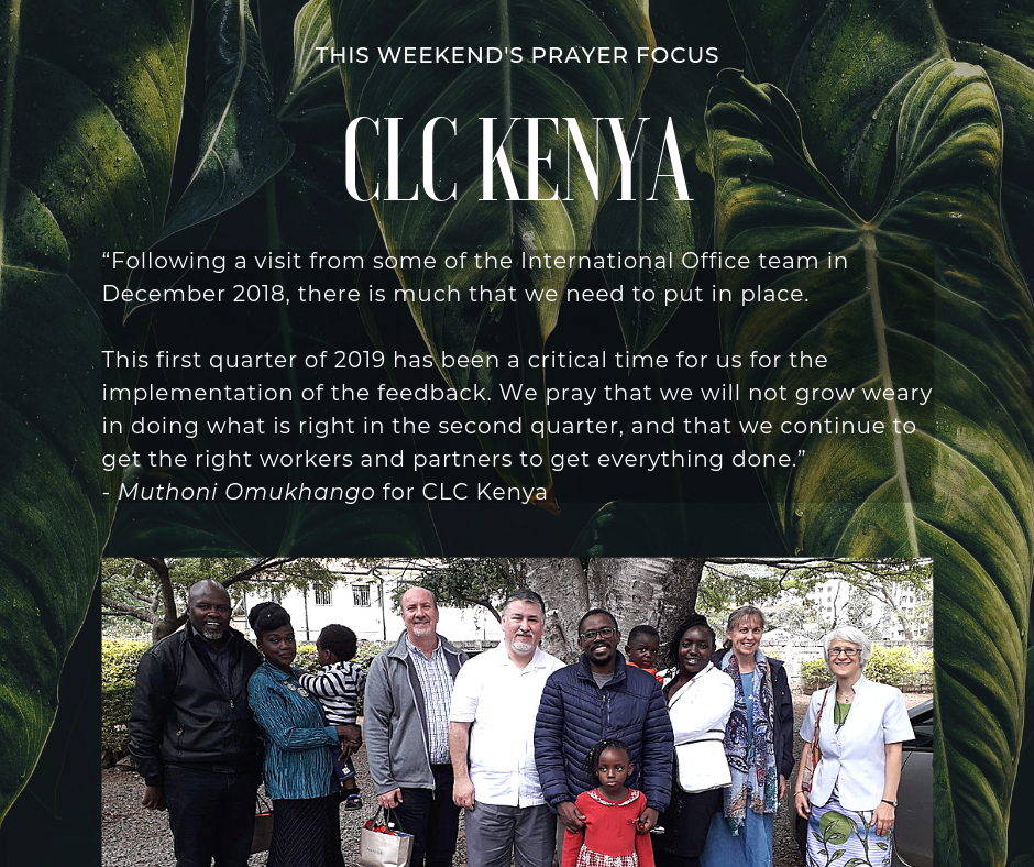 Prayer Focus for CLC Kenya (March 9, 2019)