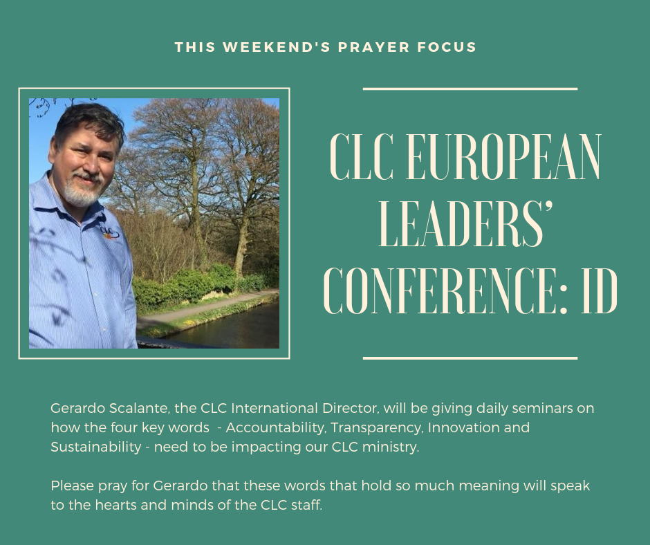 Pray for the CLC European Leaders’ Conference: International Director (March 23-24, 2019)