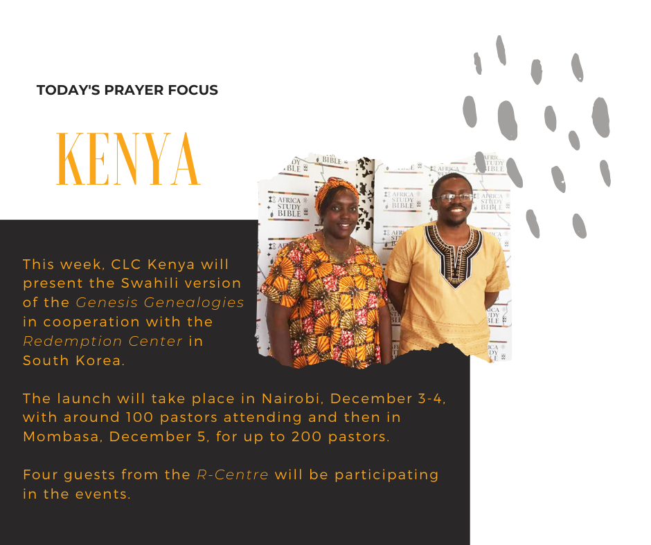 Monday (December 2) Prayer Focus for CLC Kenya