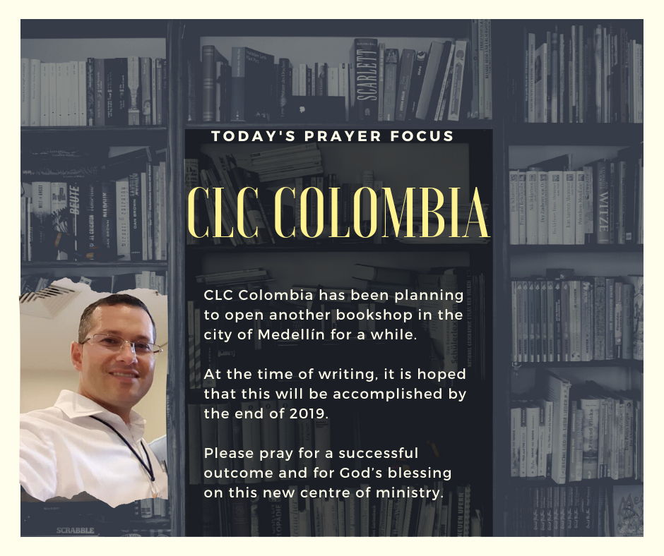 Tuesday (December 10, 2019) Prayer Focus for CLC Colombia