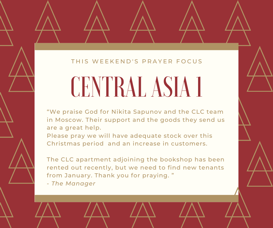 Weekend (December 14-15, 2019) Prayer Focus for Central Asia 1