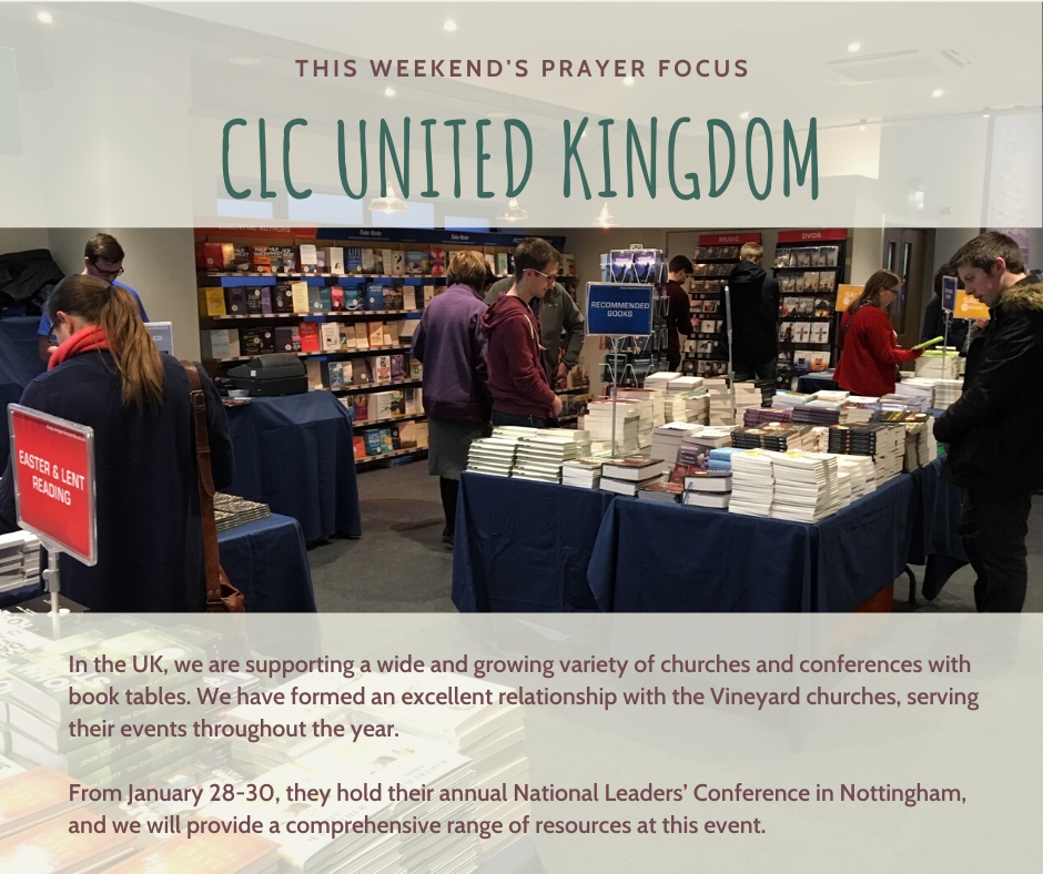 Weekend (January 18-19) Prayer Focus for CLC United Kingdom