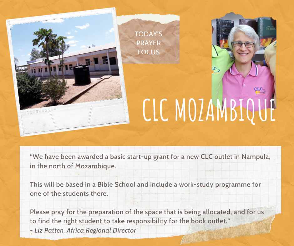 Wednesday (January 22) Prayer Focus for CLC Mozambique