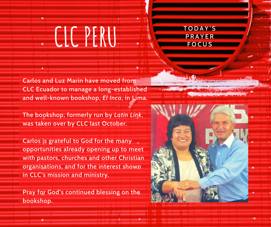 Tuesday (January 28) Prayer Focus for CLC Peru
