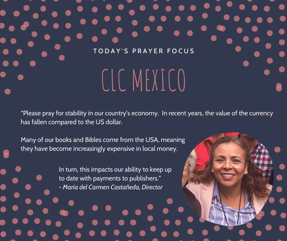 Friday (January 31) Prayer Focus for CLC Mexico