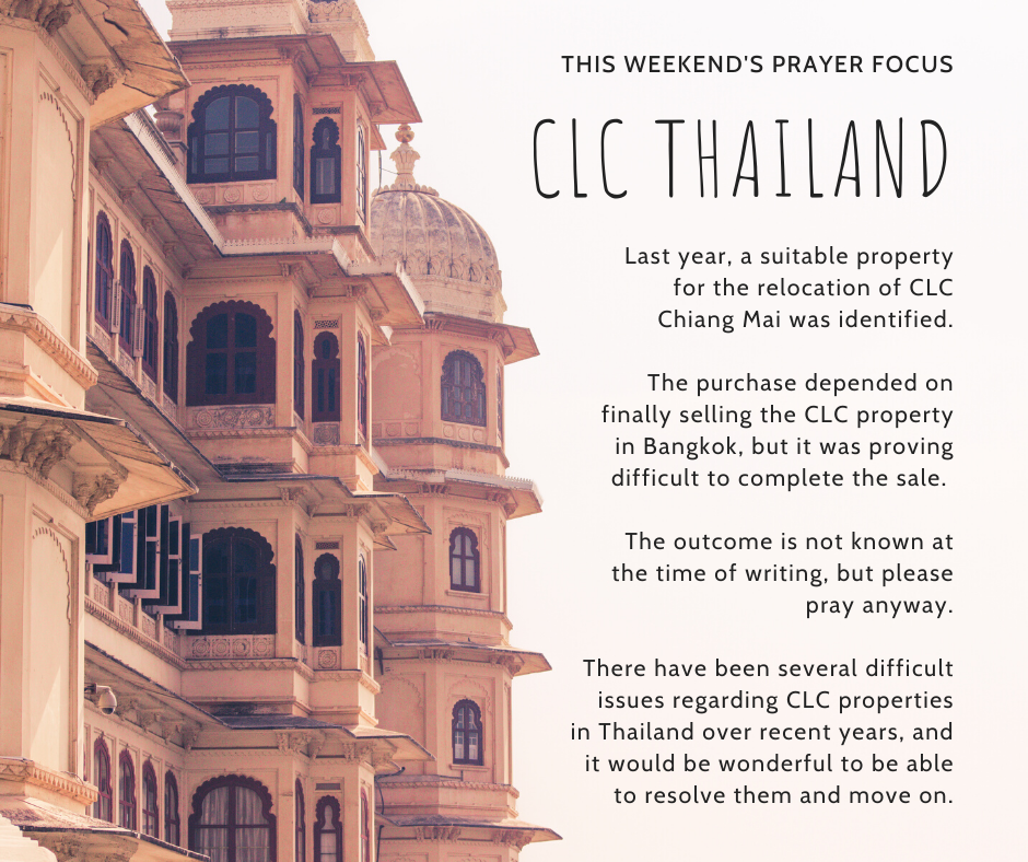 Weekend (February 8-9) Prayer Focus for CLC Thailand