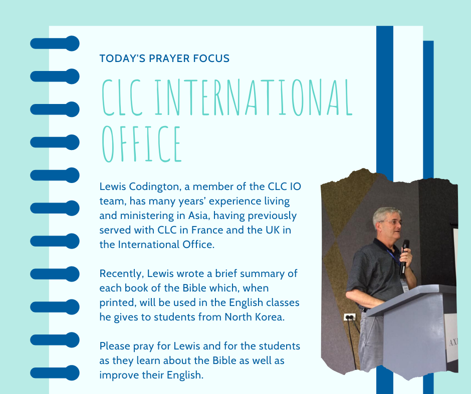 Monday (February 17) Prayer Focus for CLC International Office