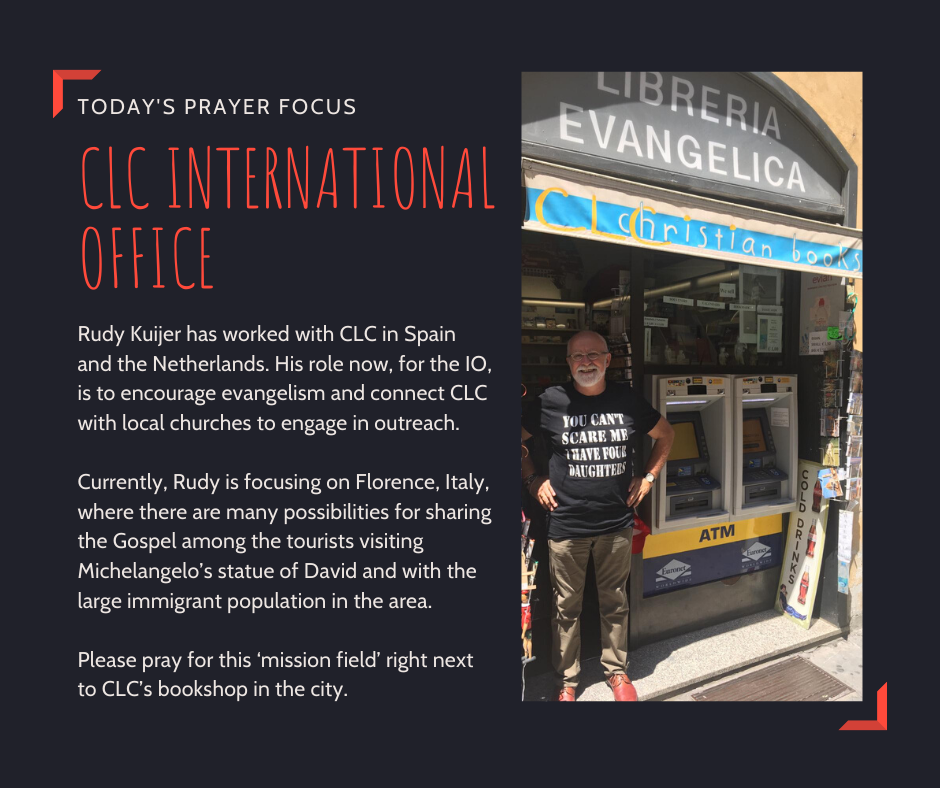 Tuesday (February 18) Prayer Focus for CLC International Office