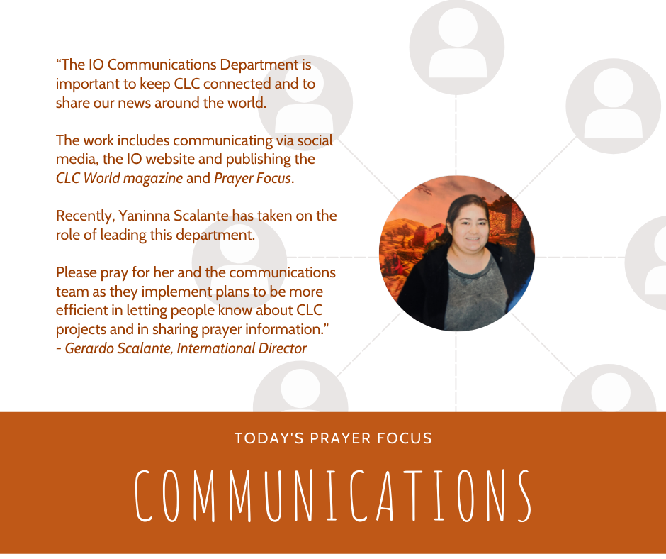Wednesday (February 19) Prayer Focus for CLC Communications