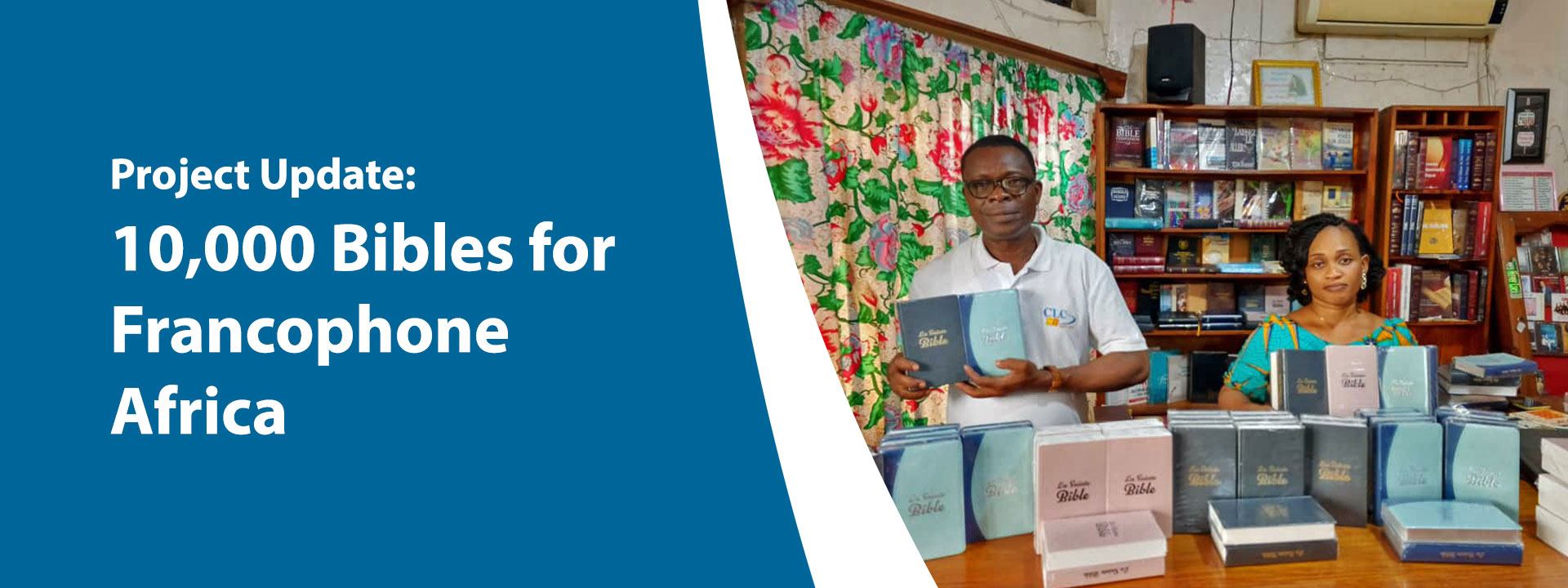 Update: 10,000 Bibles for Francophone Africa Project