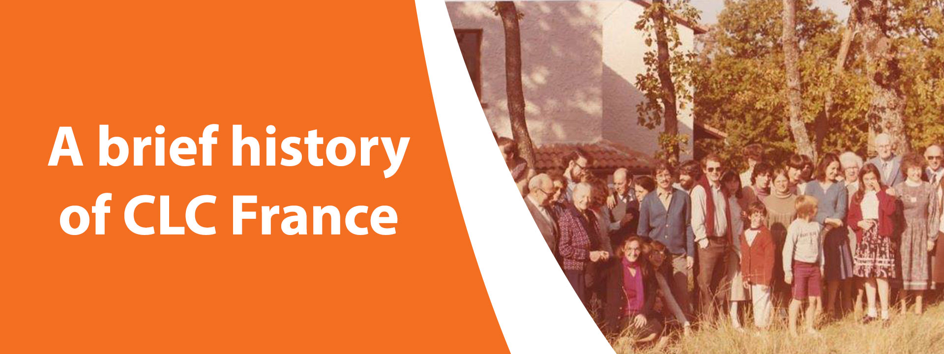 A brief history of CLC France 