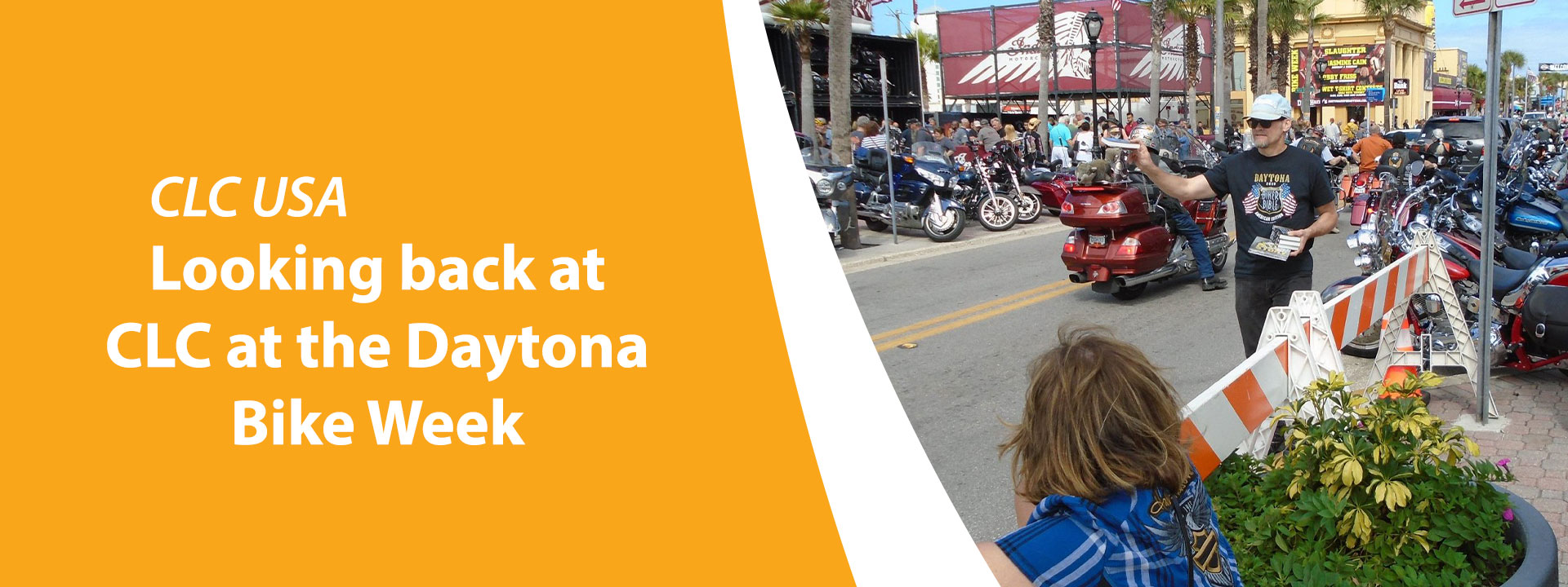 Looking Back...CLC USA at the Daytona Bike Week