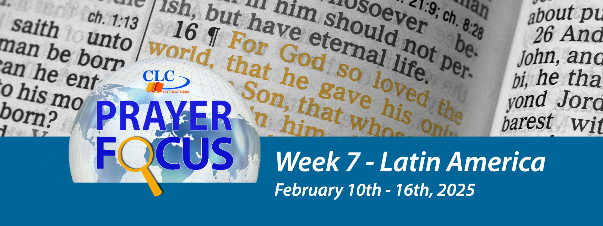 Prayer Focus: February 10th - February 16th 2025
