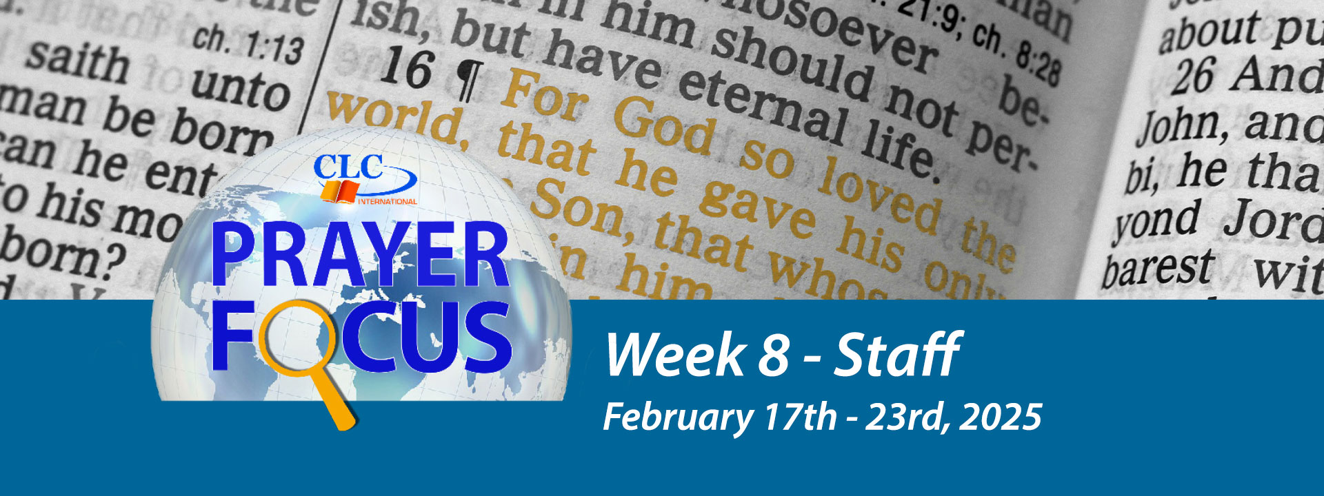 Prayer Focus: February 17th - February 23rd 2025