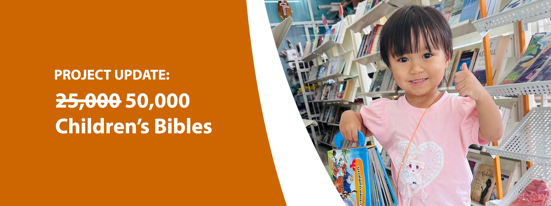 Update: 50,000 Children's Bibles Donation Project